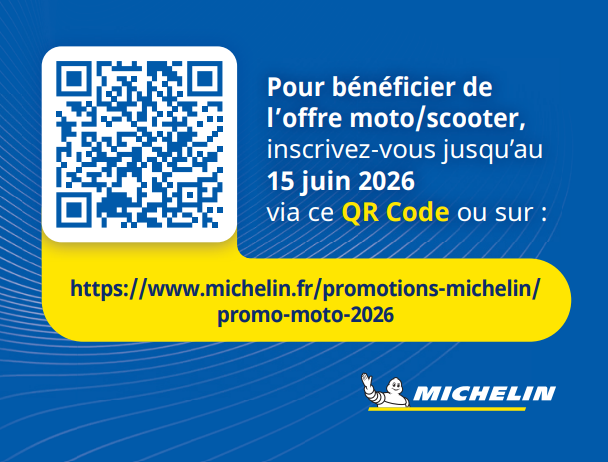 Michelin promotion advertisement with QR code. Text reads \"Pour b\u00e9n\u00e9ficier de l'offre moto/scooter, inscrivez-vous jusqu'au 15 juin 2026 via ce QR Code ou sur :\" followed by a URL for Michelin promotions. Michelin logo at bottom.